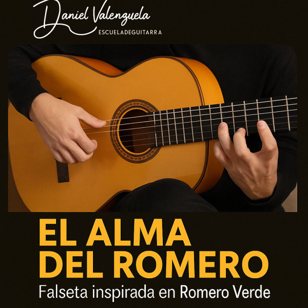 EL ALMA DEL ROMERO – Falseta inspirada en Romero Verde